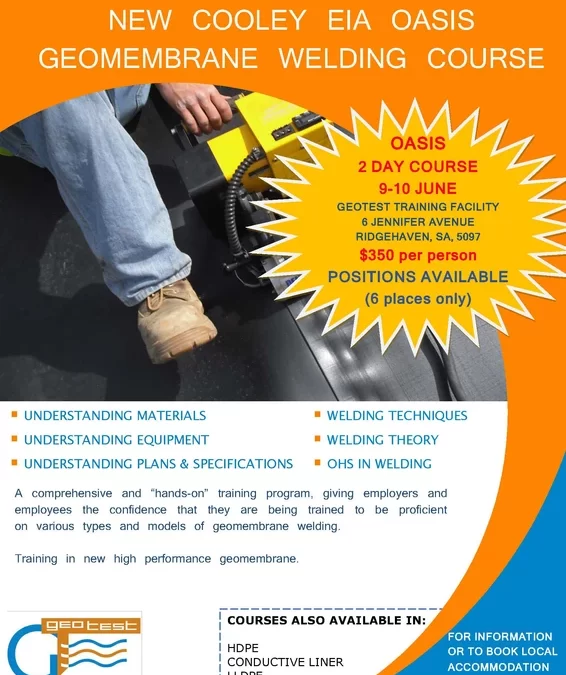 NEW COOLEY EIA OASIS GEOMEMBRANE WELDING COURSE